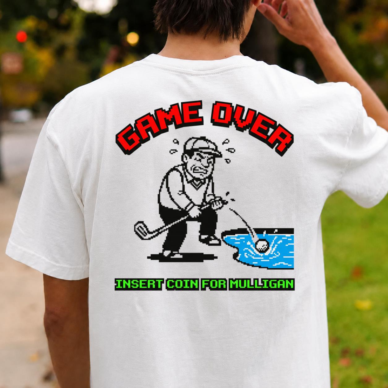 Game Over Insert Coin For Mulligan Retro