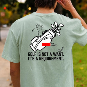 Golf Is A Requirement