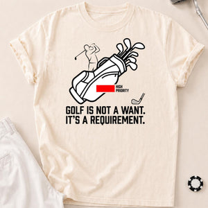Golf Is A Requirement