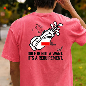 Golf Is A Requirement
