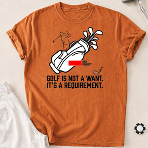 Golf Is A Requirement