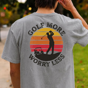 Golf More Worry Less Sunset Silhouette