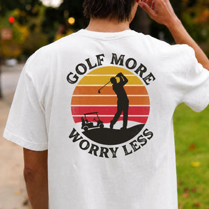 Golf More Worry Less Sunset Silhouette