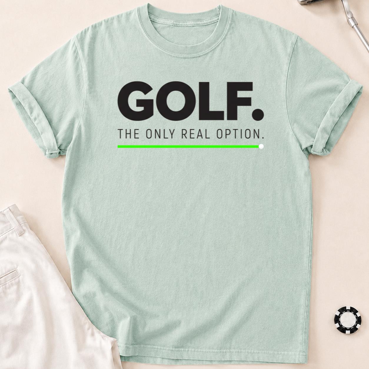 Golf The Only Real Option