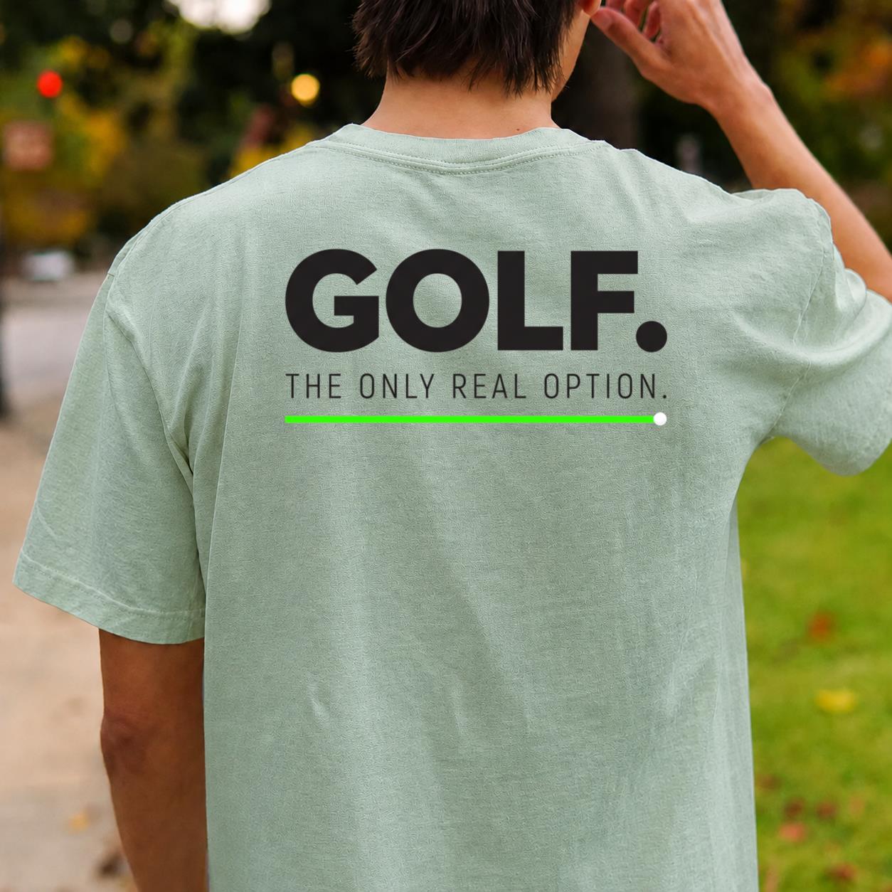 Golf The Only Real Option