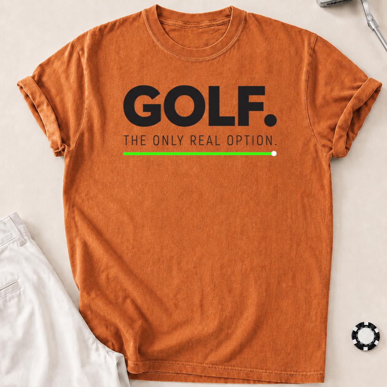 Golf The Only Real Option