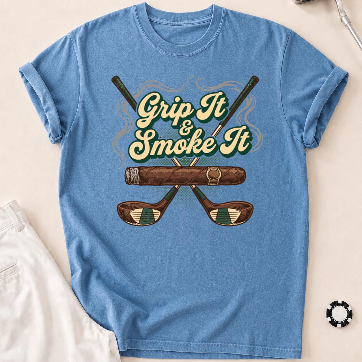 Grip It And Smoke It