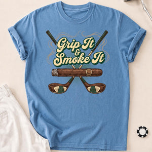 Grip It And Smoke It