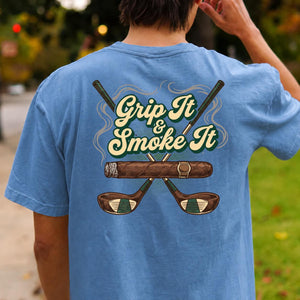 Grip It And Smoke It
