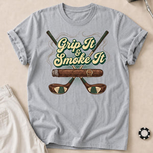 Grip It And Smoke It
