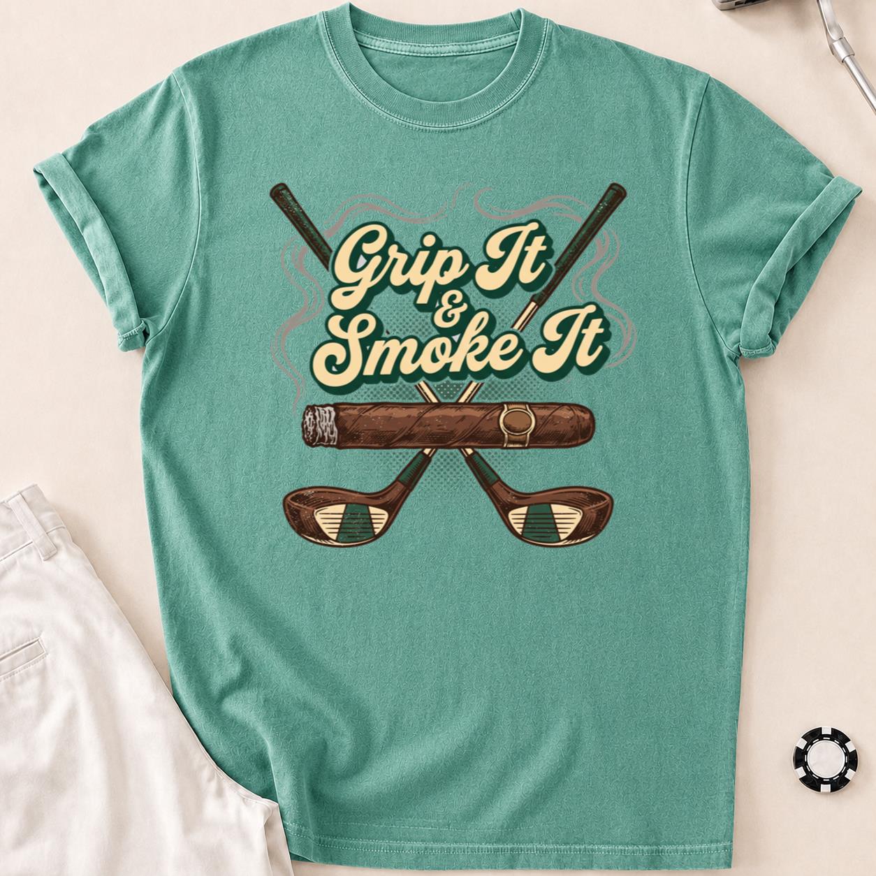 Grip It And Smoke It