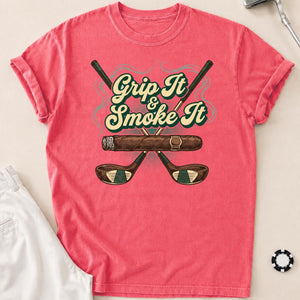 Grip It And Smoke It