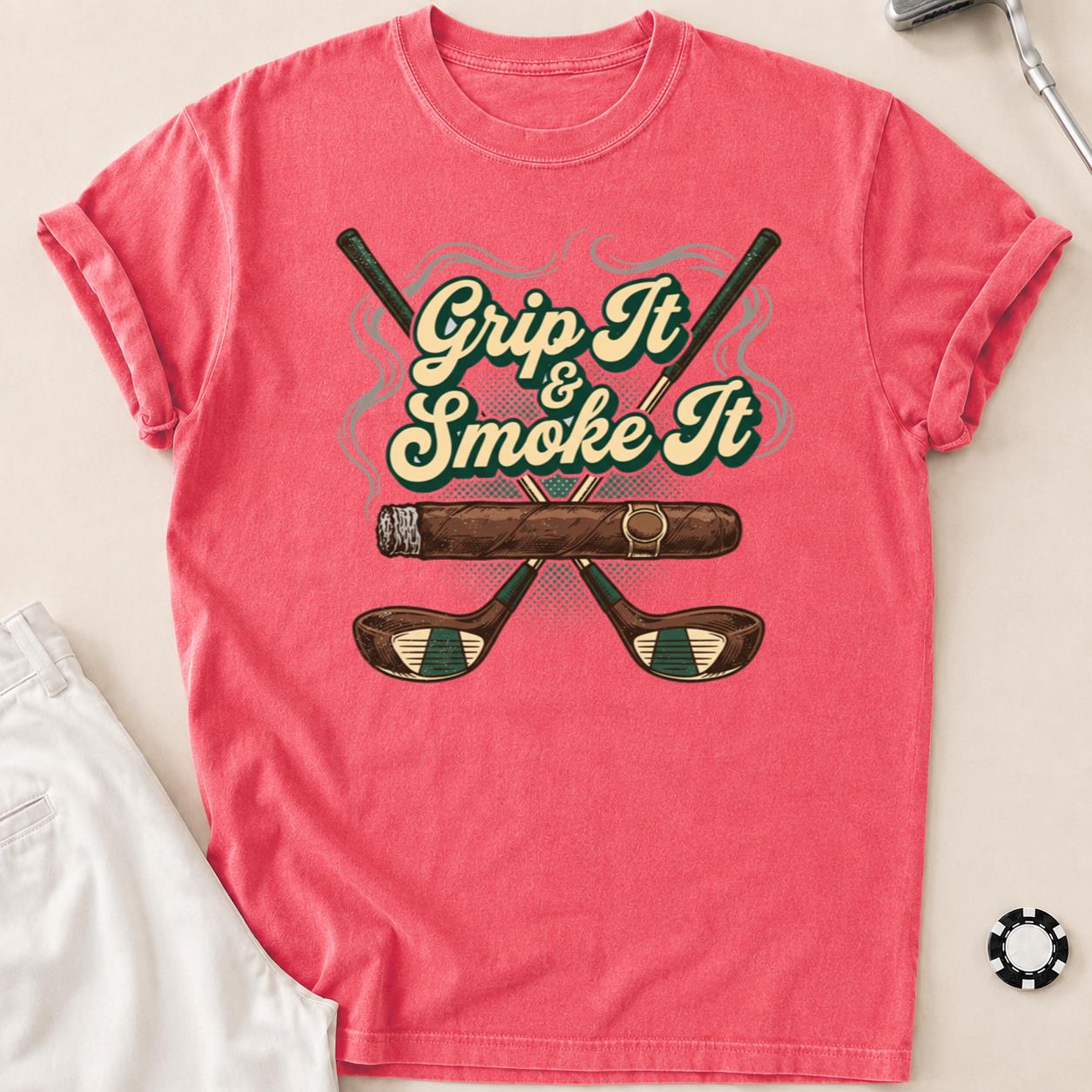 Grip It And Smoke It