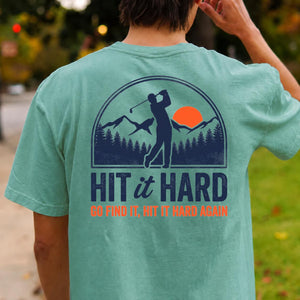 Hit It Hard Golf Mountain Tee