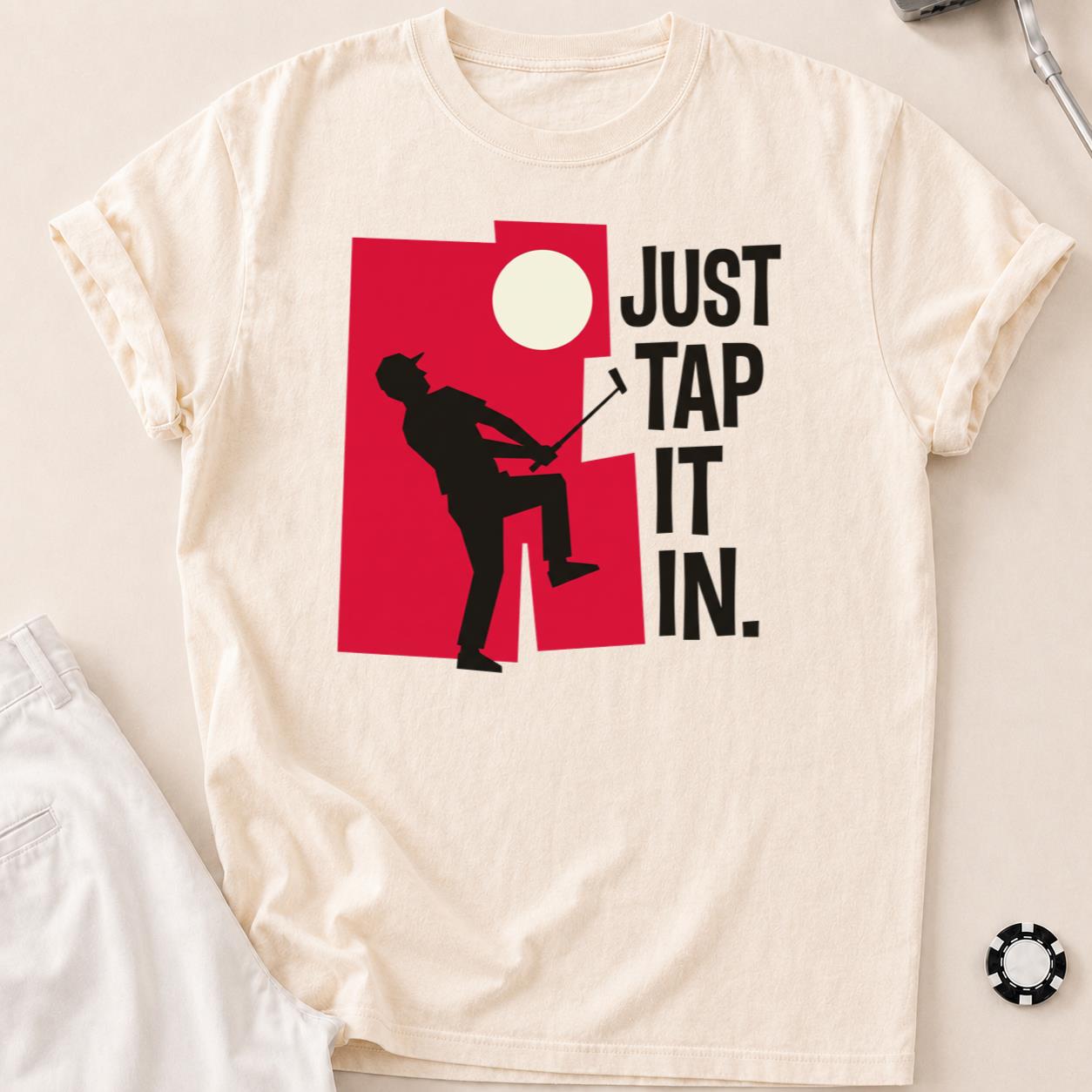 Just Tap It In Golf Silhouette Tee