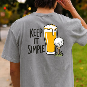 Keep It Simple Golf Beer Tee