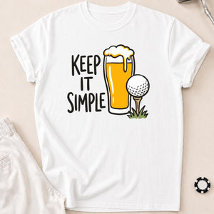Keep It Simple Golf Beer Tee