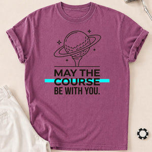 May The Course Be With You Space Tee