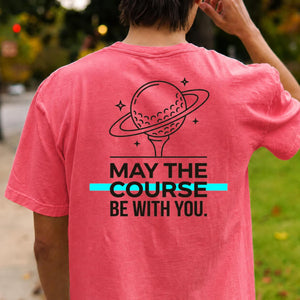 May The Course Be With You Space Tee