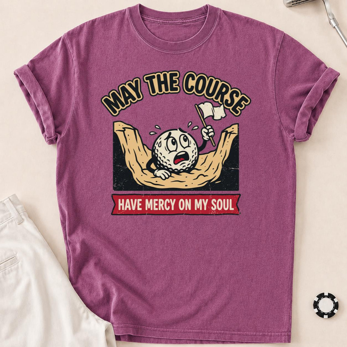 May The Course Have Mercy Golf Tee