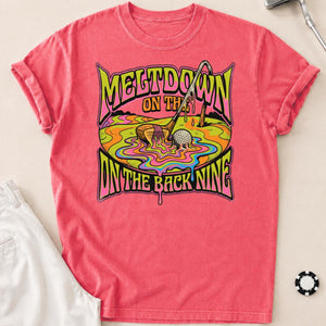 Meltdown On The Back Nine Golf Tee