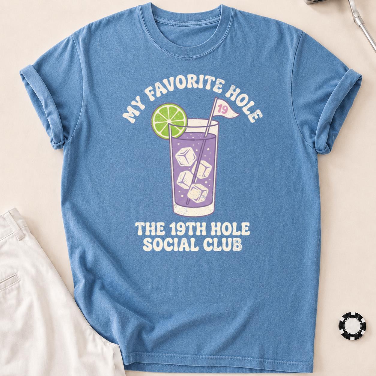 My Favorite Hole 19th Hole Social Club Golf Tee