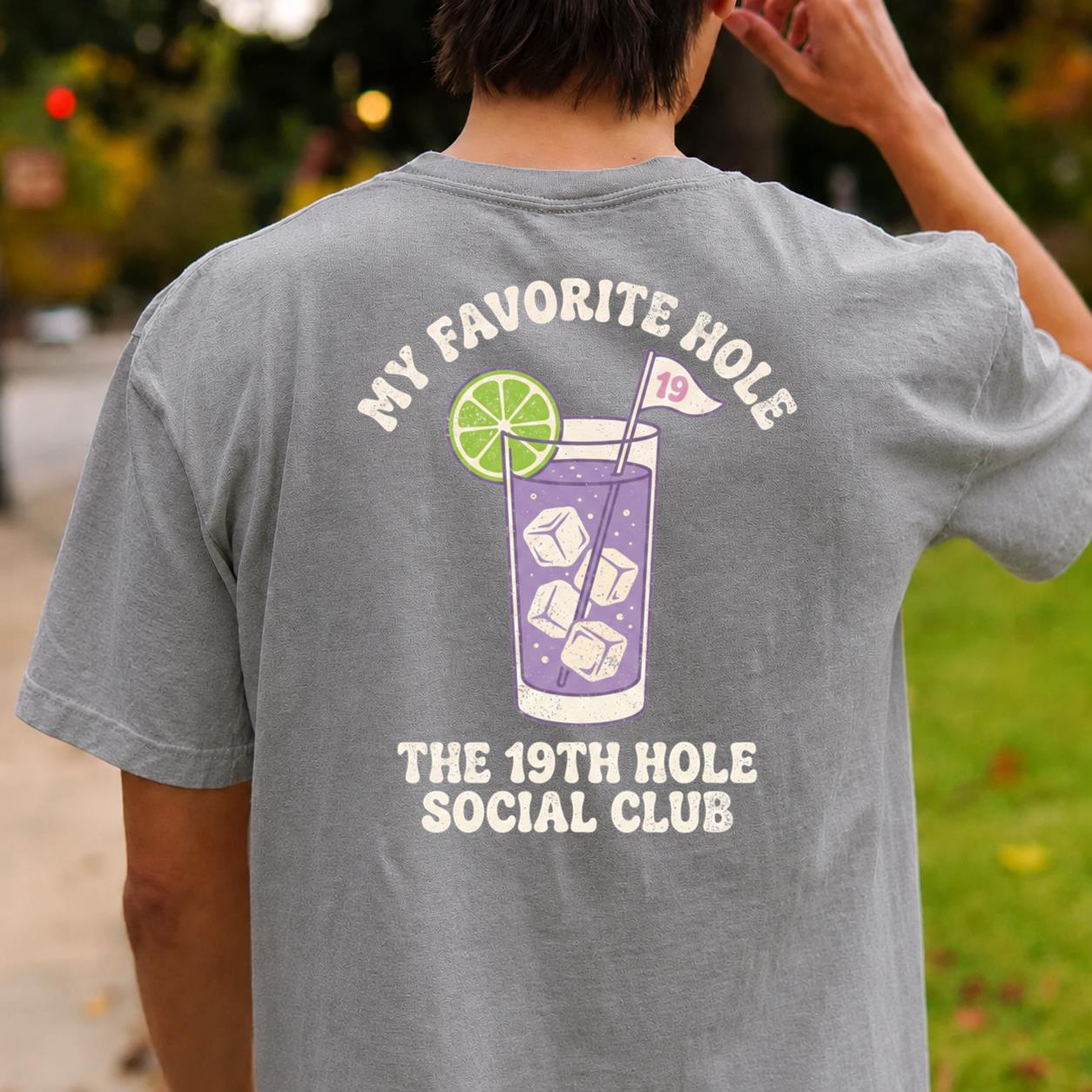 My Favorite Hole 19th Hole Social Club Golf Tee