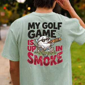 My Golf Game Is Up In Smoke