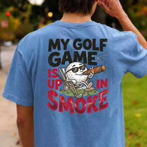 My Golf Game Is Up In Smoke