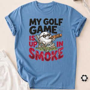My Golf Game Is Up In Smoke