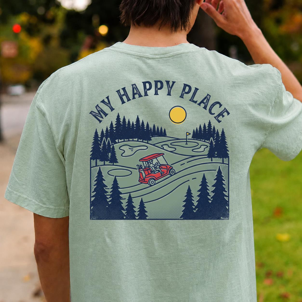 My Happy Place Golf Course Tee