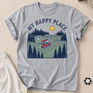 My Happy Place Golf Course Tee