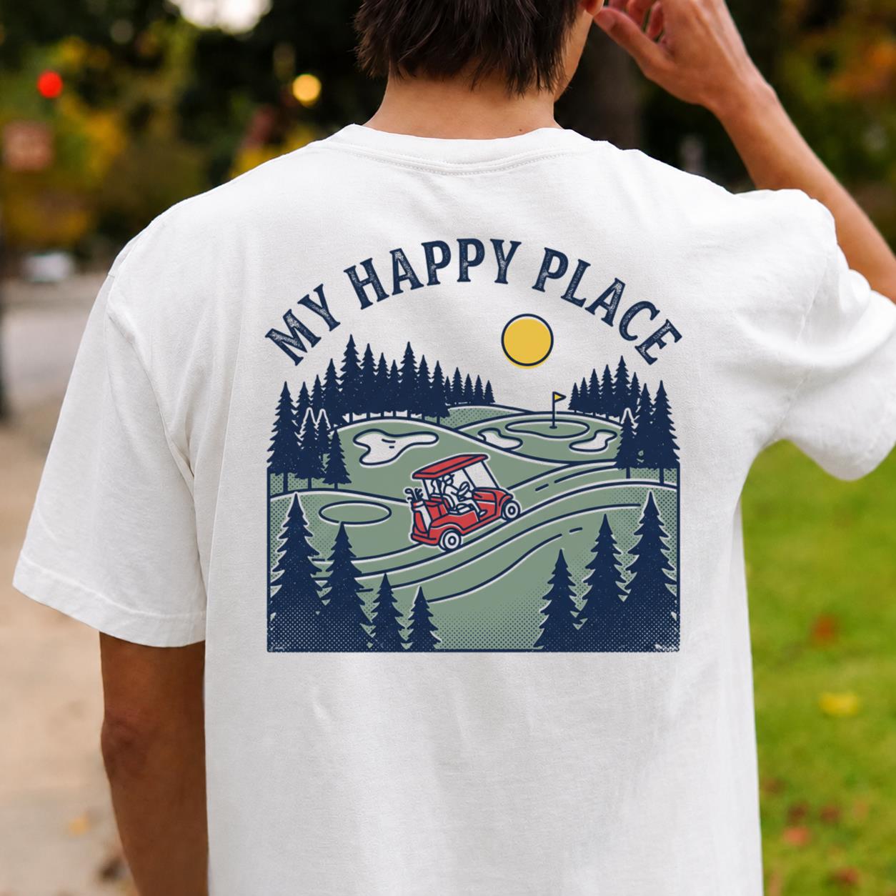 My Happy Place Golf Course Tee