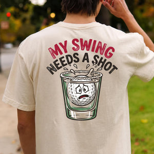 My Swing Needs A Shot