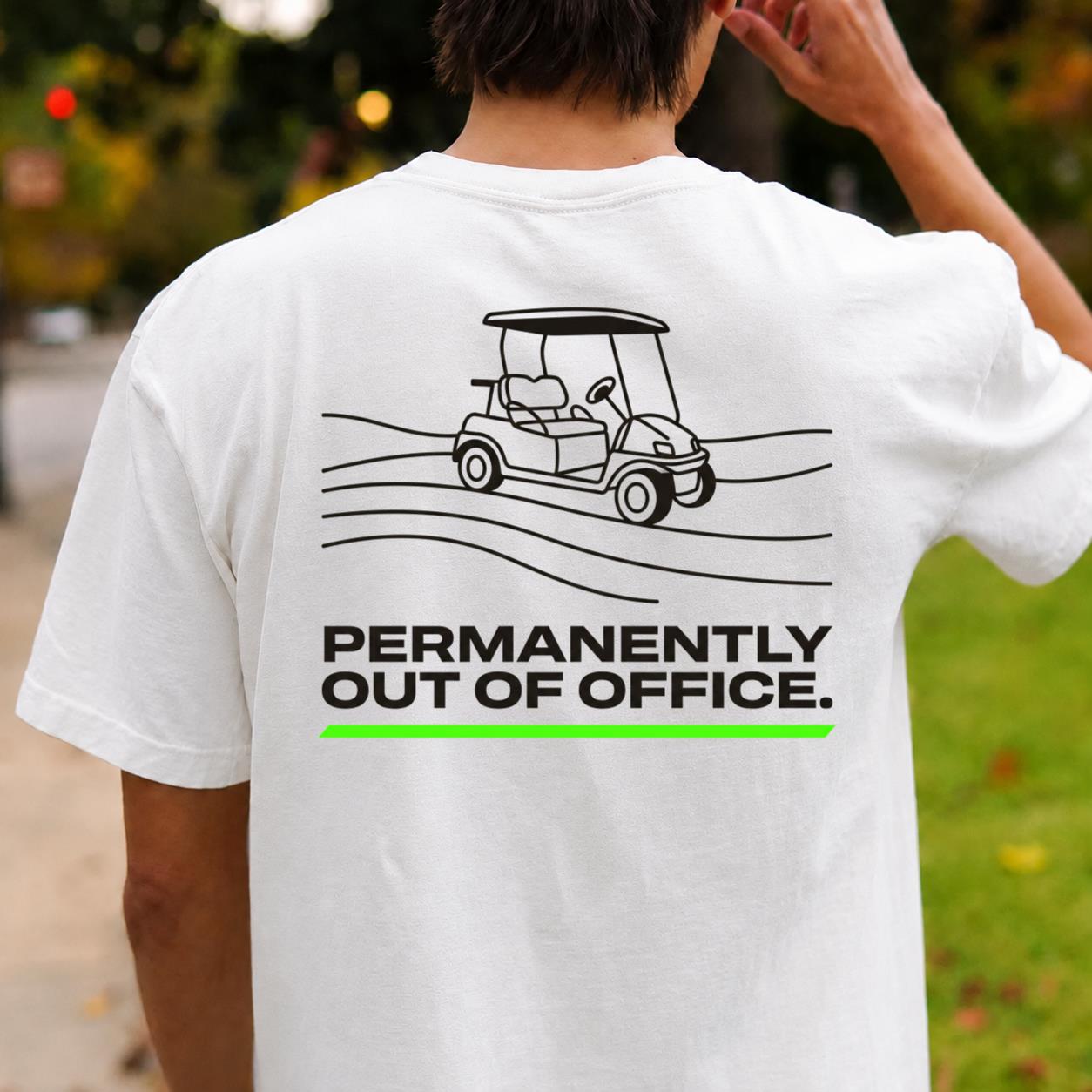 Permanently Out Of Office Golf Tee