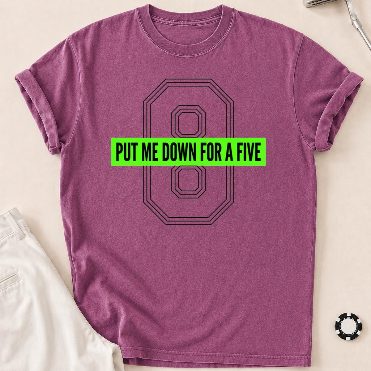 Put Me Down For A Five