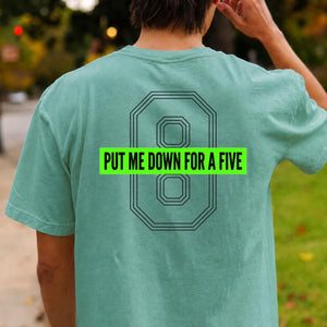 Put Me Down For A Five