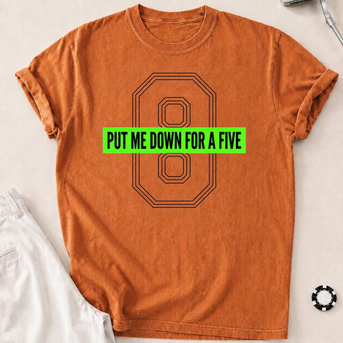 Put Me Down For A Five