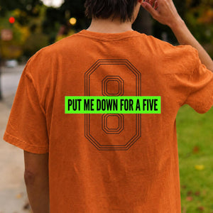 Put Me Down For A Five