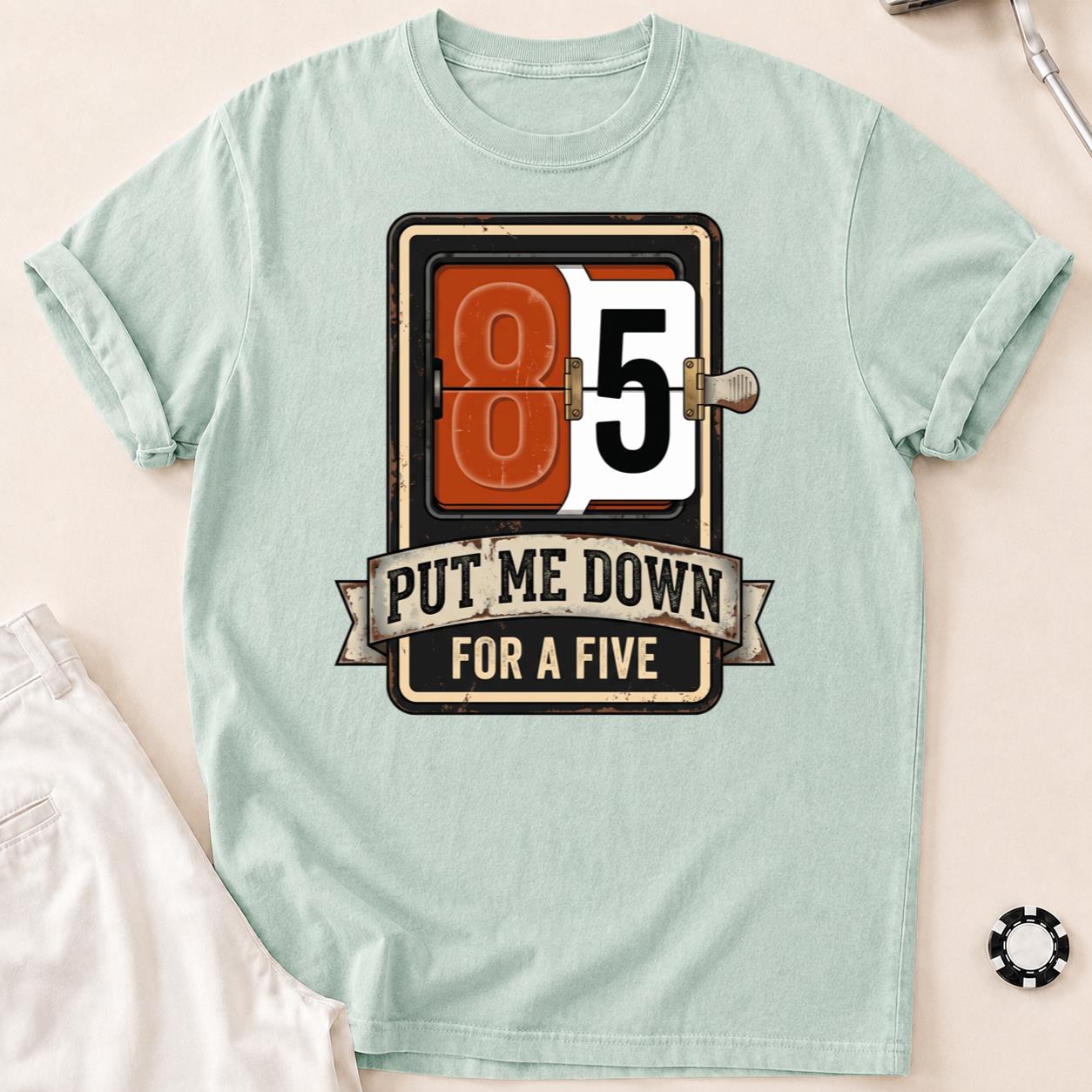Put Me Down For A Five V2