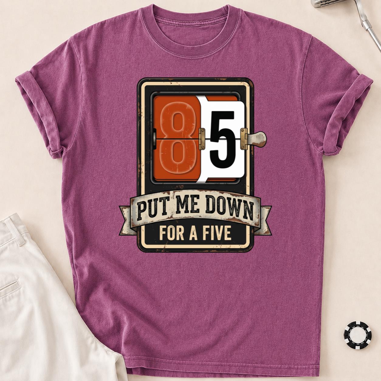 Put Me Down For A Five V2