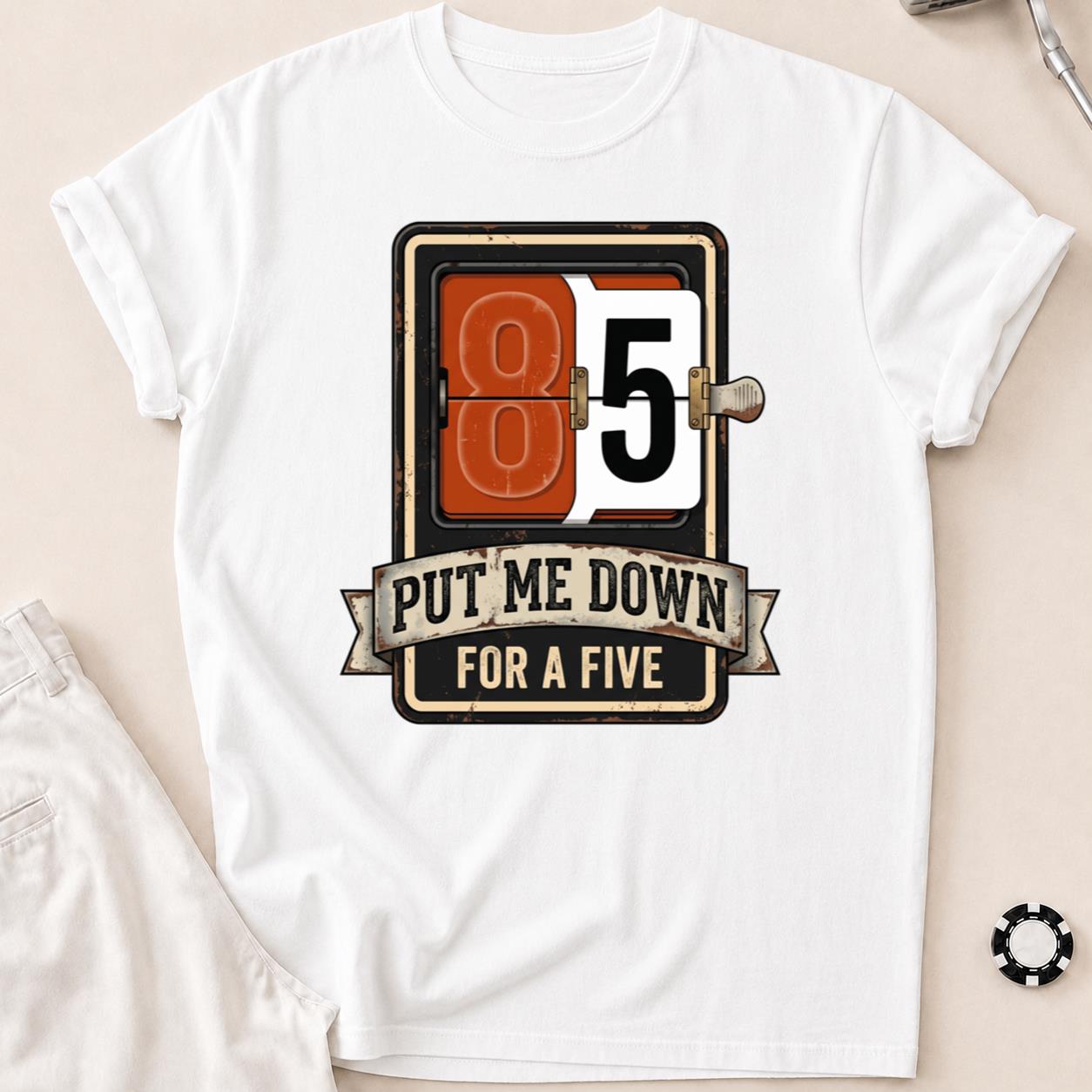 Put Me Down For A Five V2
