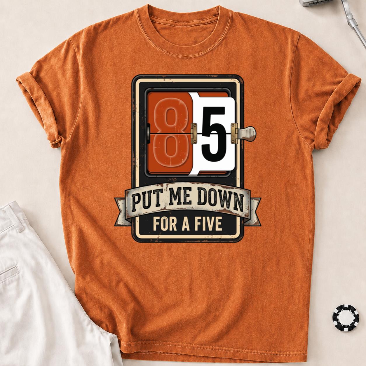 Put Me Down For A Five V2