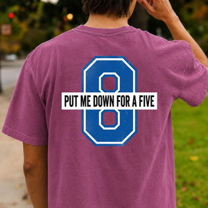 Put Me Down For A Five V3
