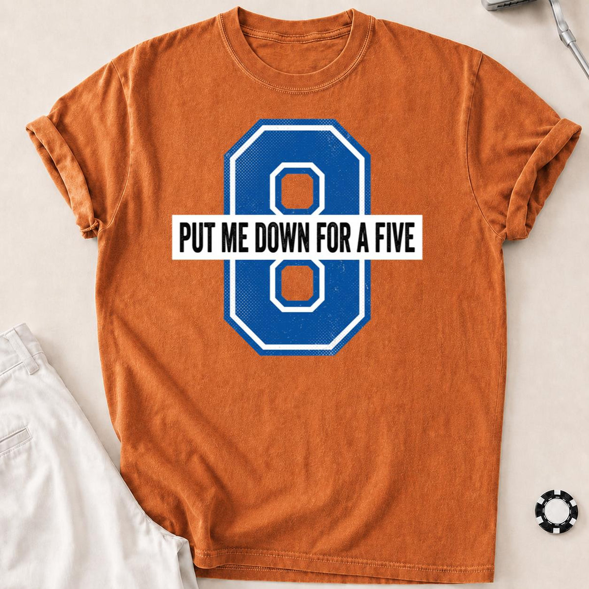 Put Me Down For A Five V3