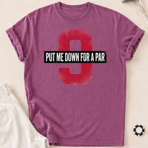 Put Me Down For A Par