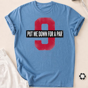 Put Me Down For A Par
