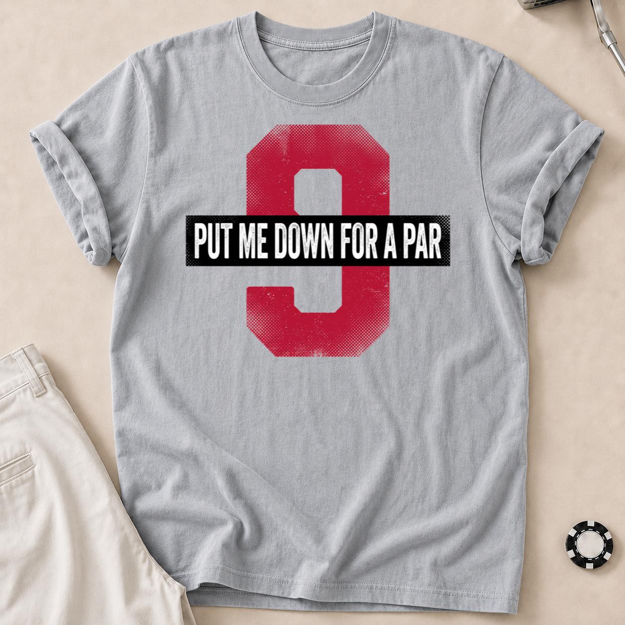 Put Me Down For A Par