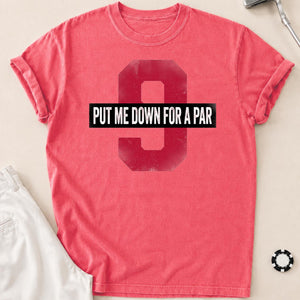 Put Me Down For A Par