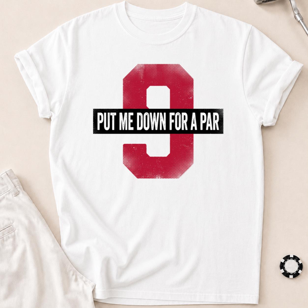 Put Me Down For A Par
